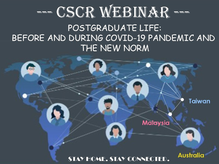 Webinar: Postgraduate life: Before and during Covid-19 pandemic and the new norm